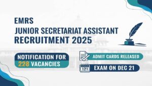 EMRS Junior Secretariat Assistant Recruitment 2025